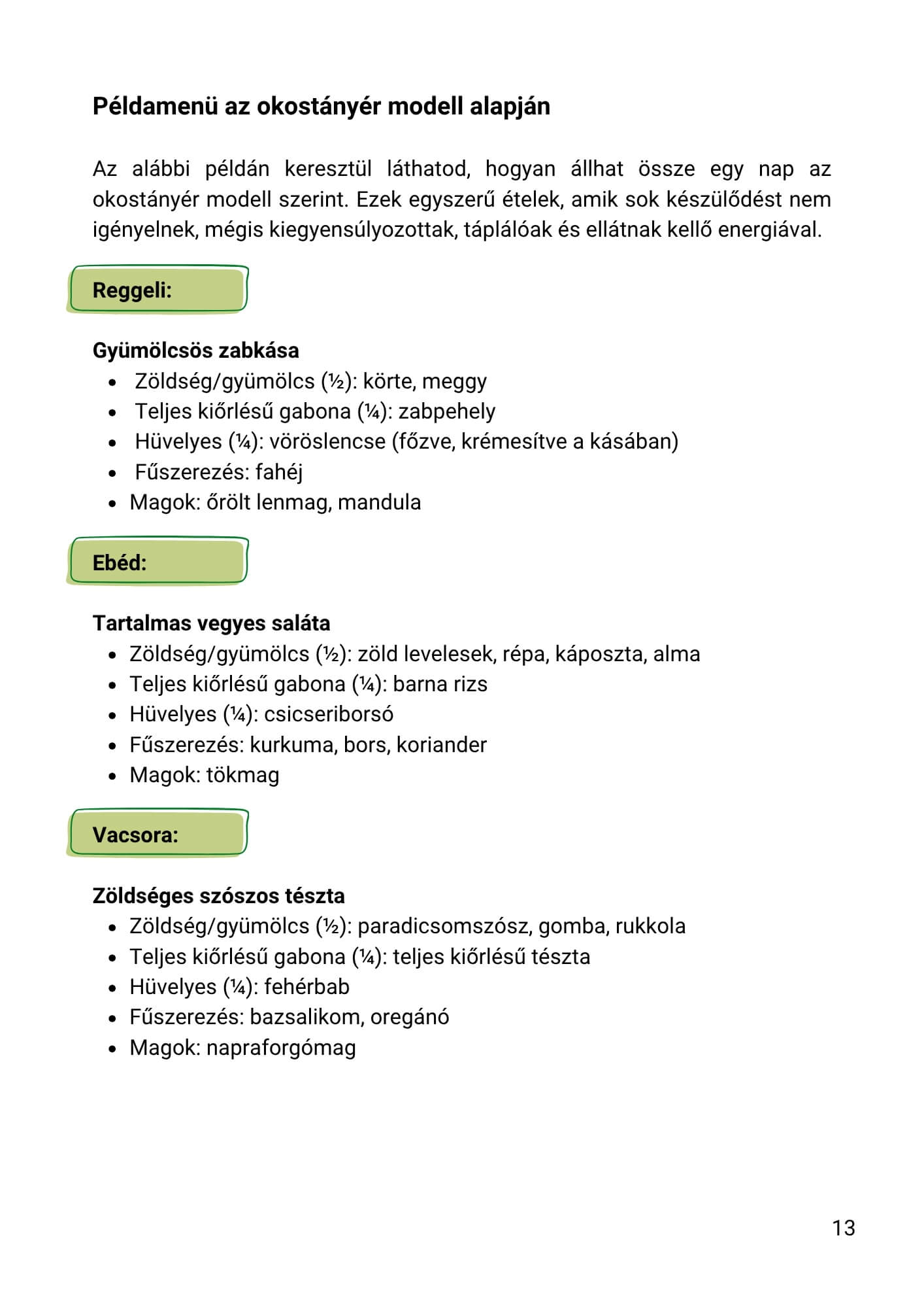 példamenü az Okostányér alapján - teljes értékű növényi étrend szerint