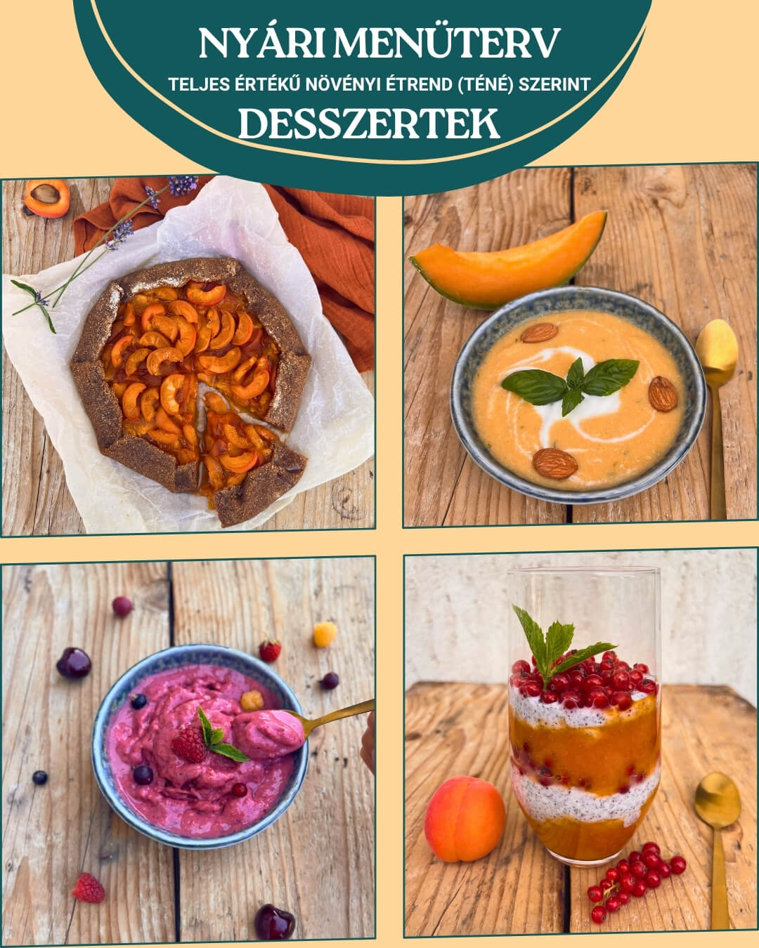 kezdőbarát nyári receptek - Nyári Menüterv desszertek