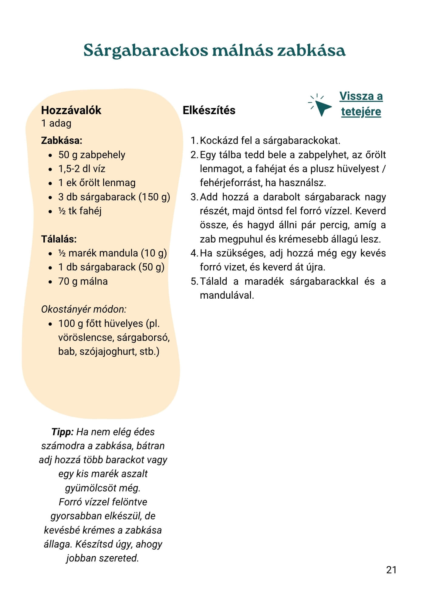 kezdőbarát nyári receptek - Nyári Menüterv 1. nap, sárgabarackos málnás zabkása recept